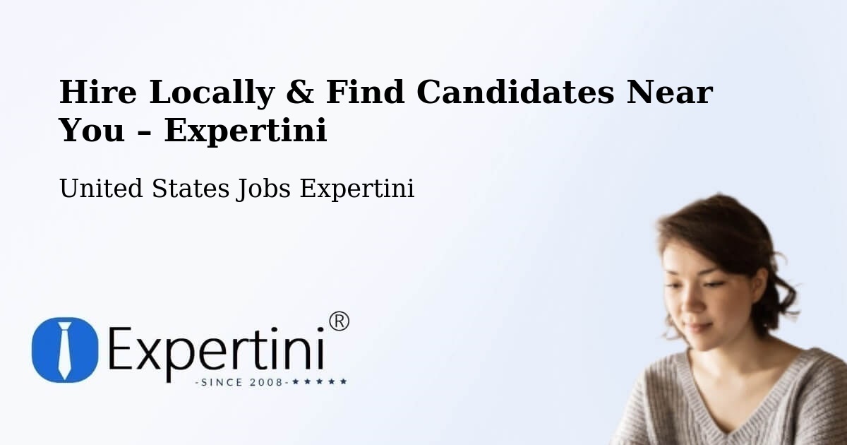 Hire Locally in Mastic – Find Qualified Candidates Near You - Mastic, United States Jobs Expertini
