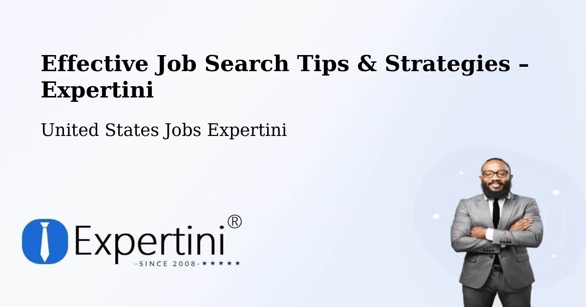 Job Search Tips & Strategies for Job Seekers – Mastic - Mastic, United States Jobs Expertini